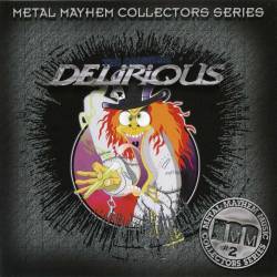 Delirious (UK) : The Original